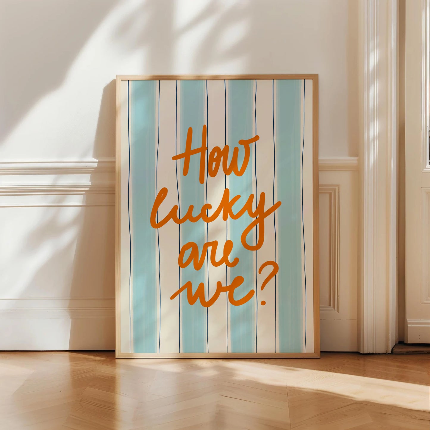 How Lucky Are We Print
