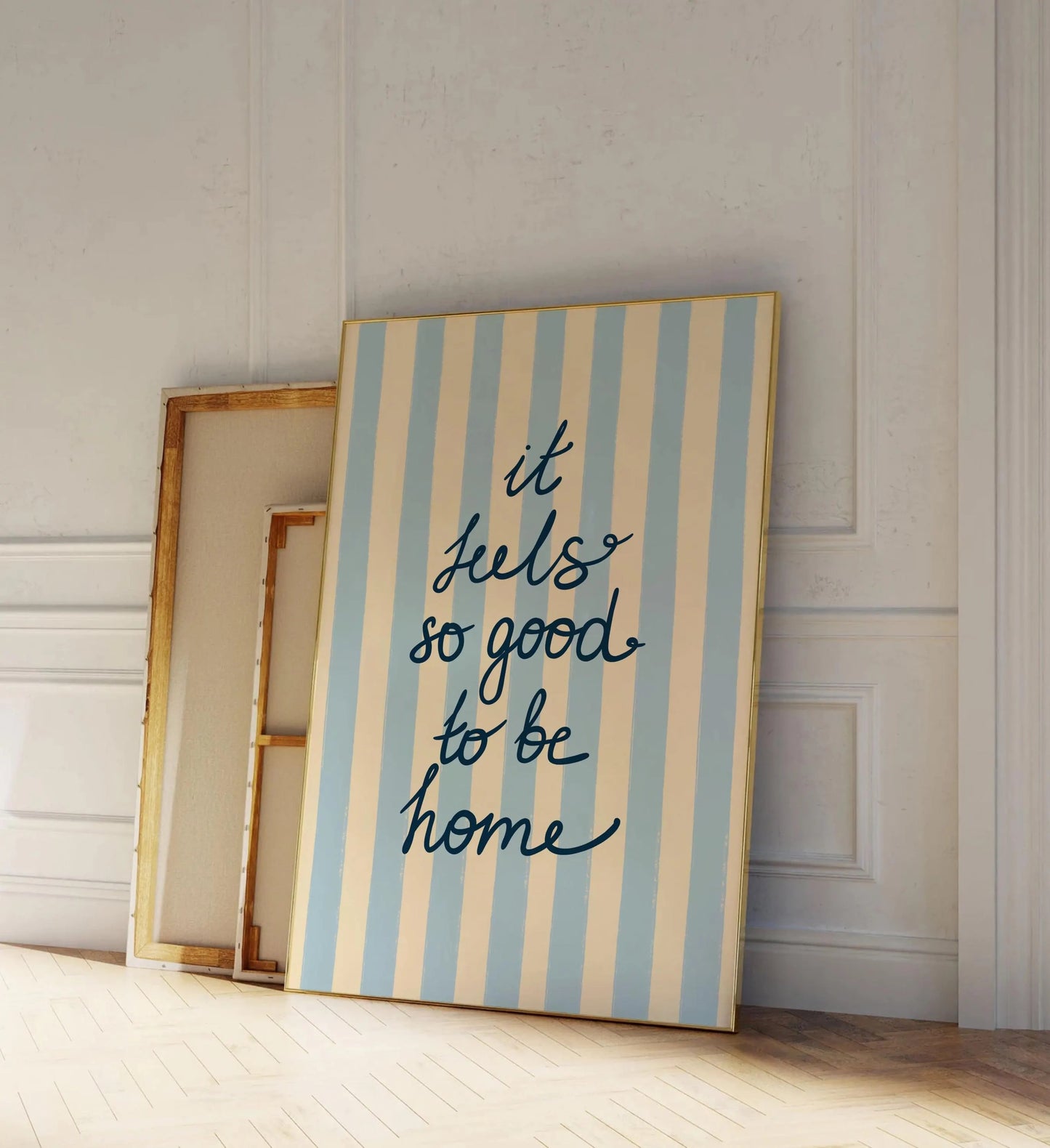 It Feels So Good To Be Home Print