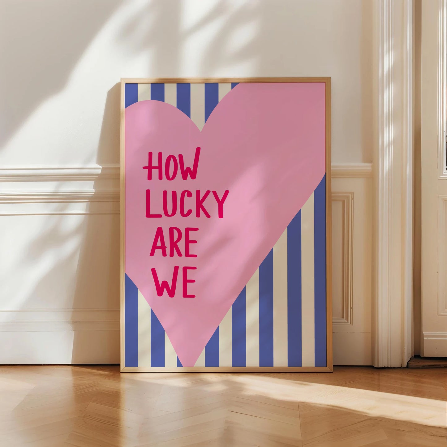 How Lucky Are We Heart Print