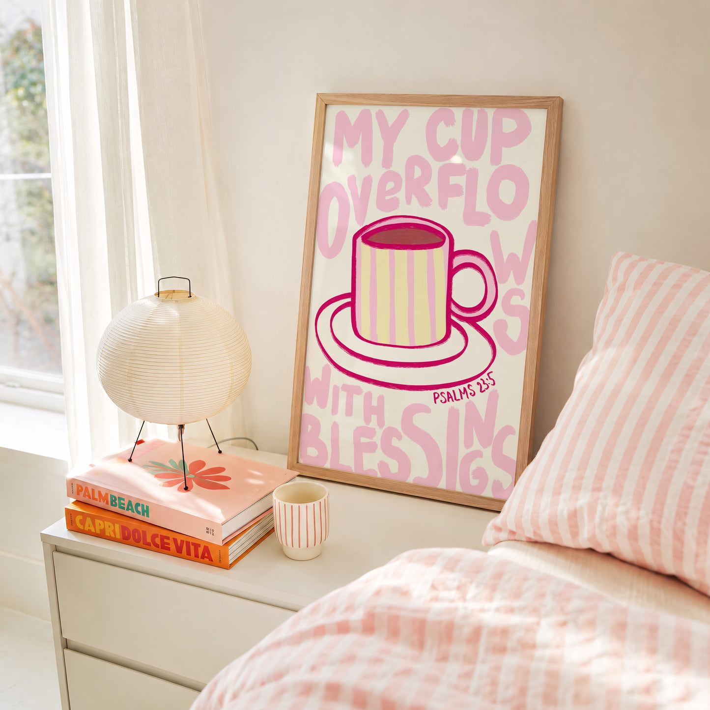 My Cup Overflows With Blessings Print