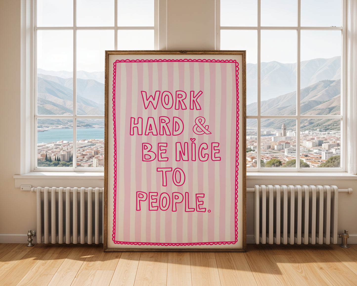 Work Hard & Be Nice To People Print