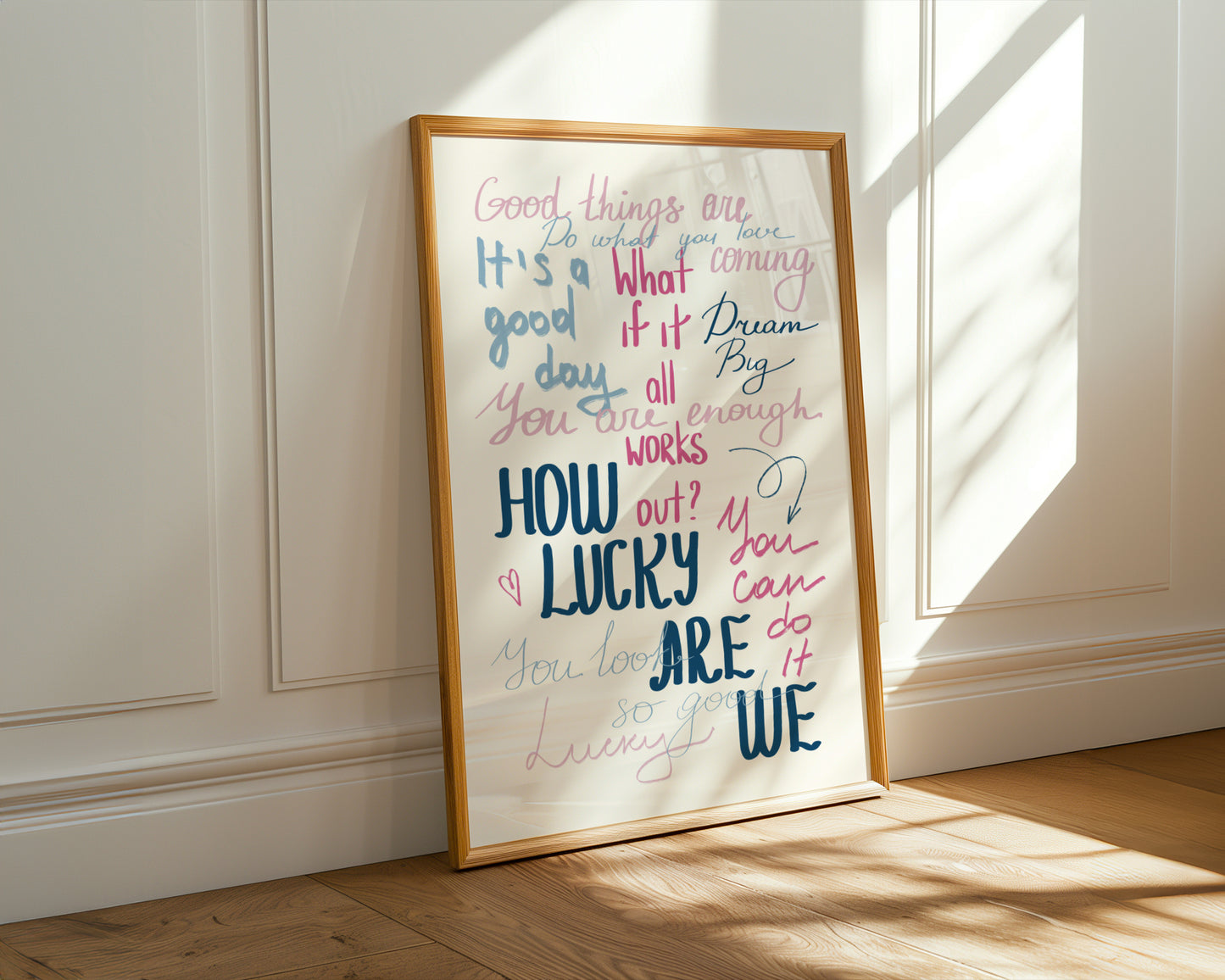 Motivational How Lucky Are We Print