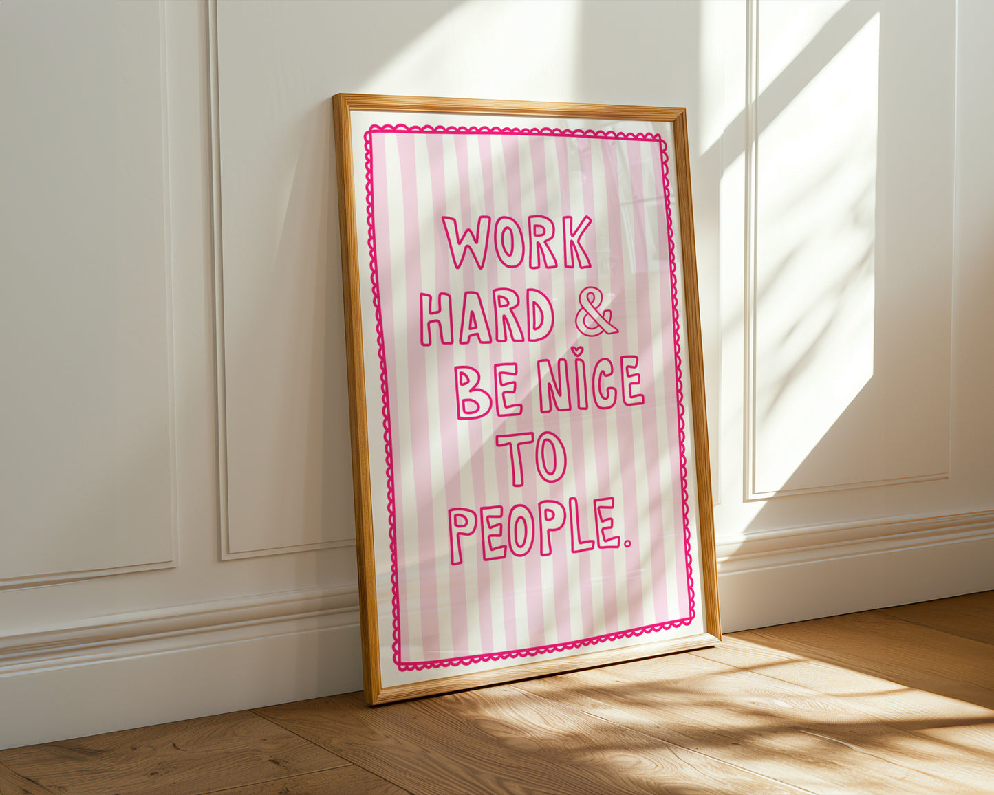 Work Hard & Be Nice To People Print