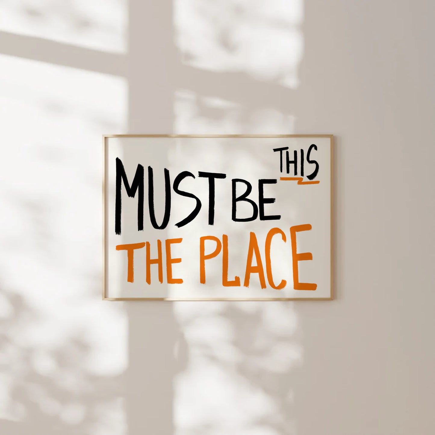 This Must Be The Place Print
