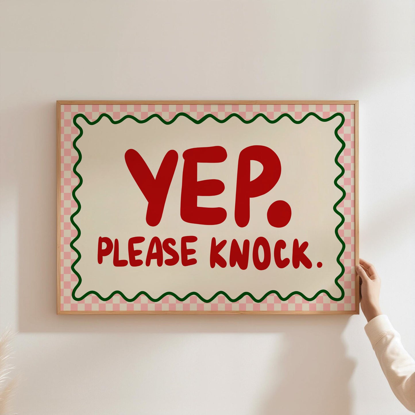 Yep Please Knock Print