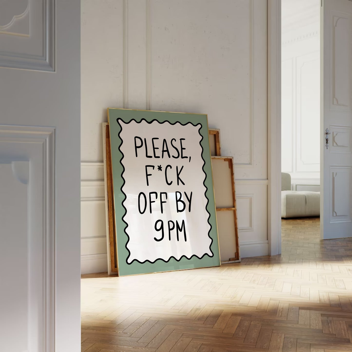 Please Leave By 9 PM Print