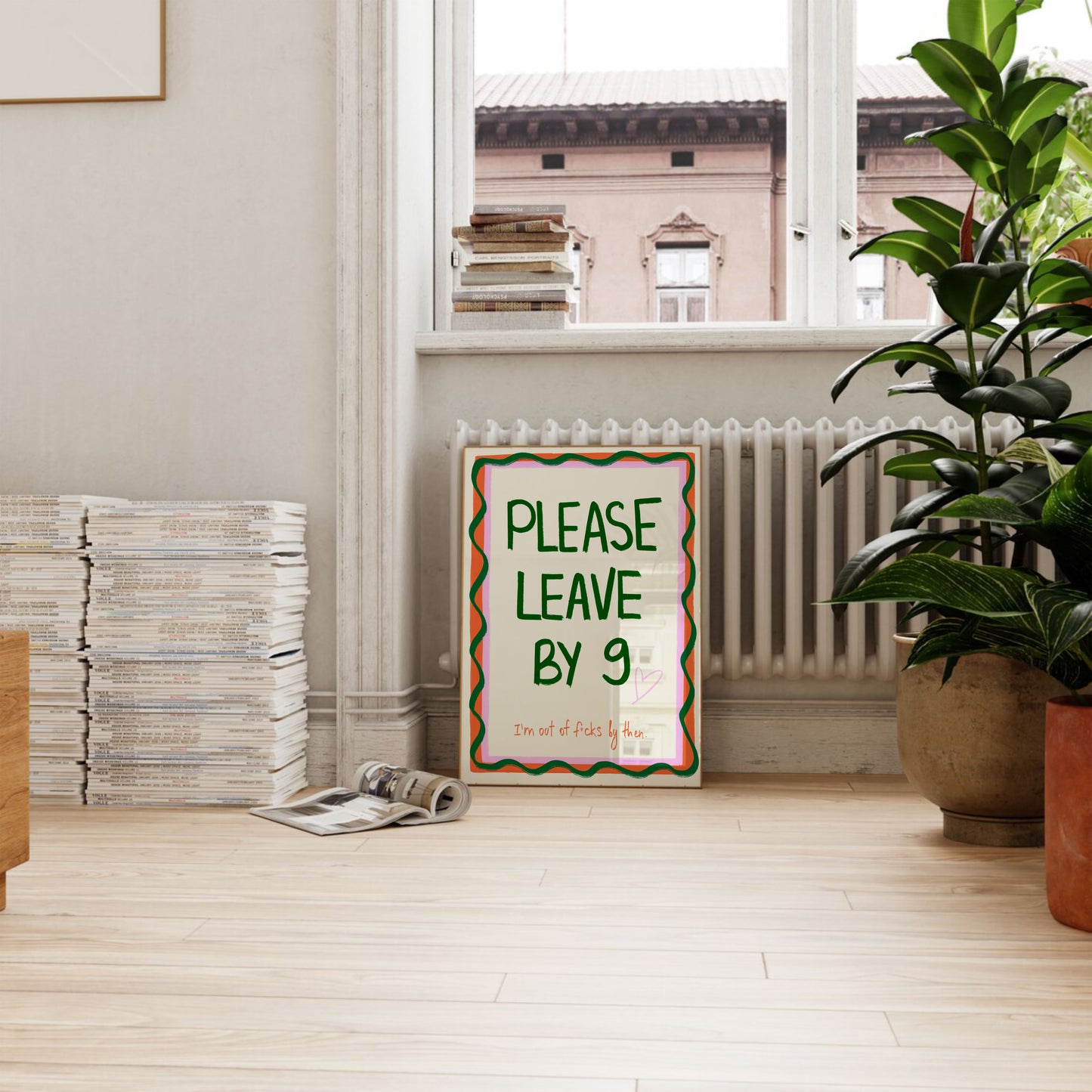 Please Leave By 9 Print