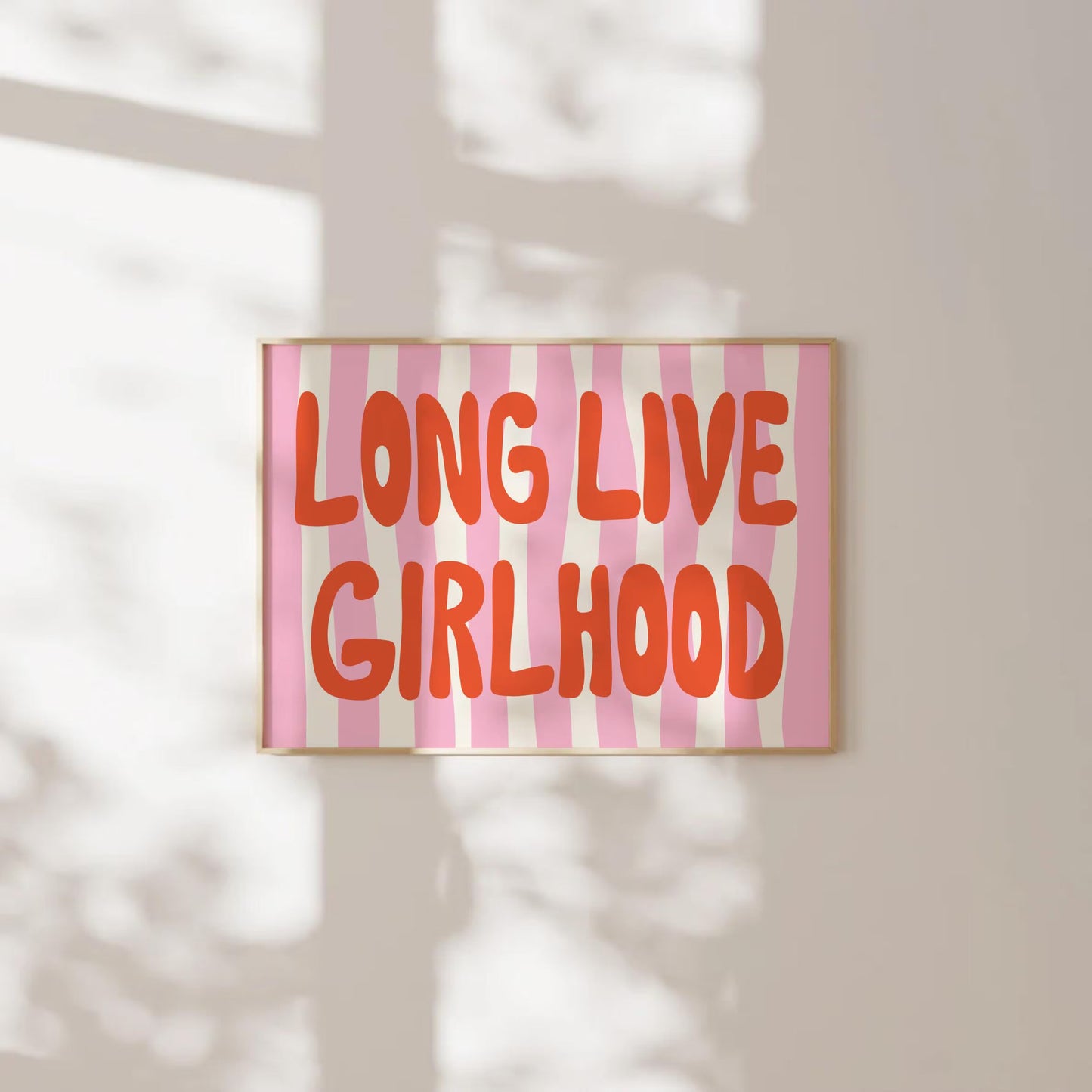 Long Live Girlhood Print