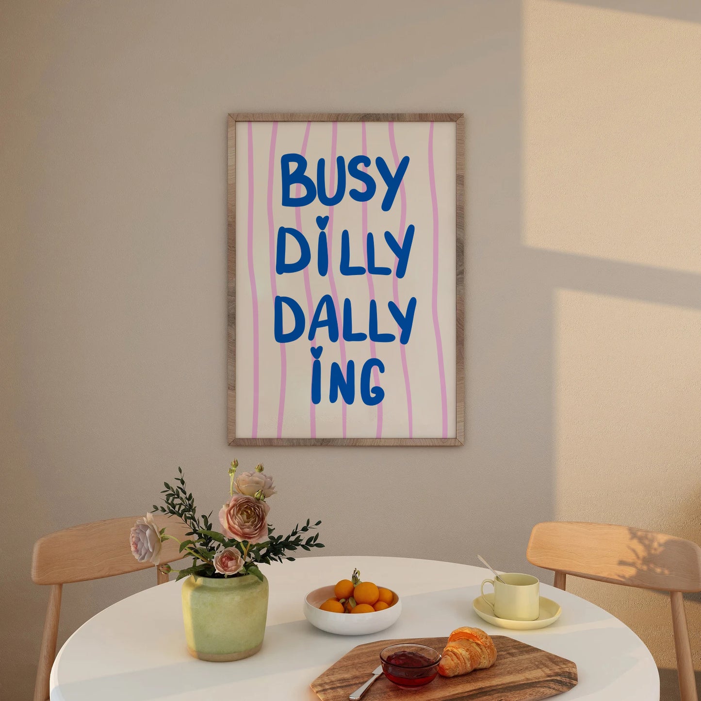 Busy Dilly Dallying Print