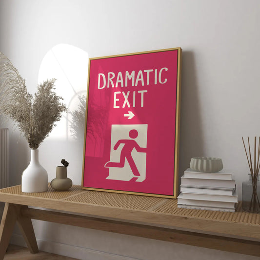 Dramatic Exit Print