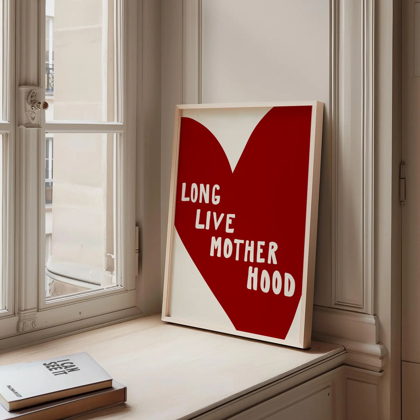 Long Live Motherhood Print