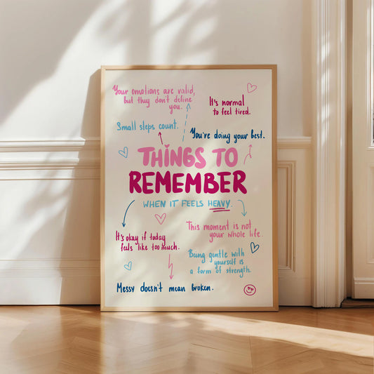 Things To Remember Mental Health Print