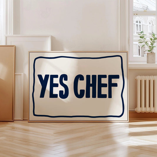 Yes Chef Print