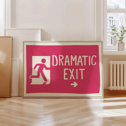 Dramatic Exit Pink Print