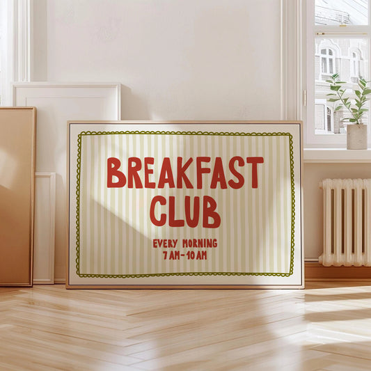 Breakfast Club Print