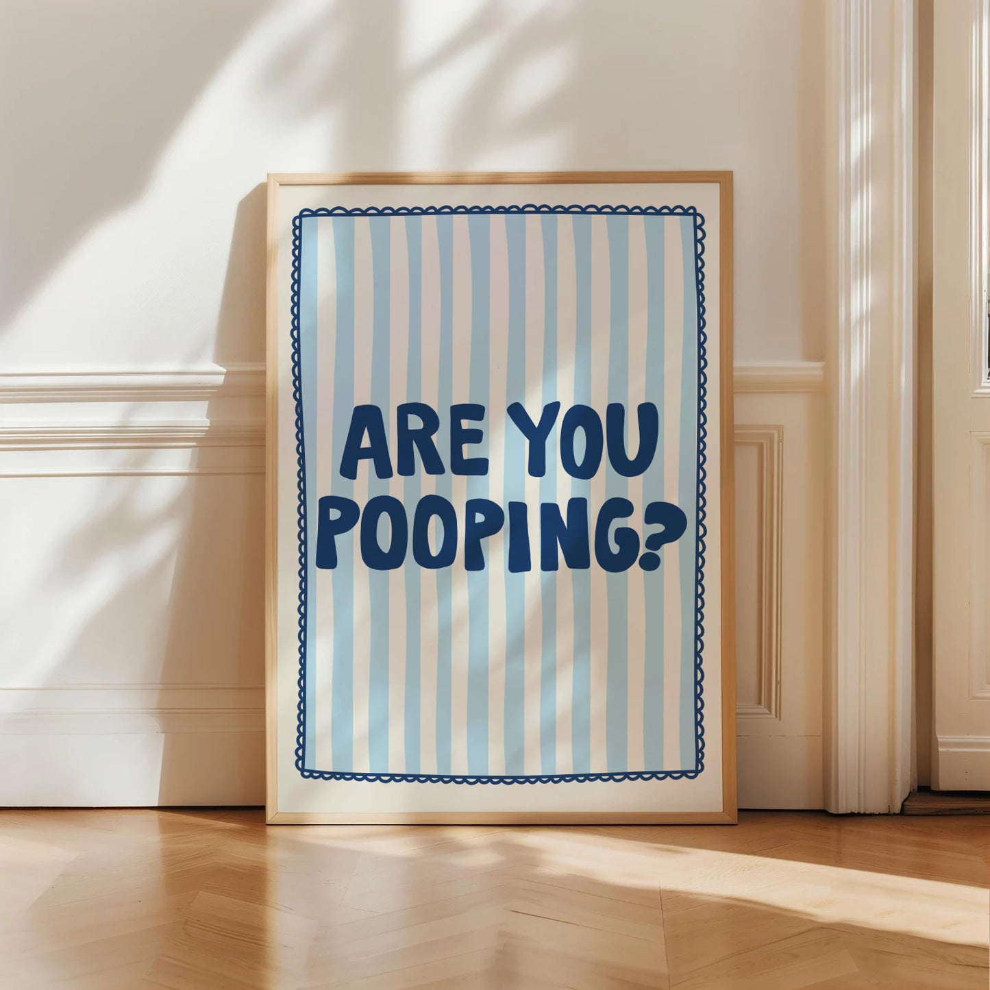 Are You Pooping Print