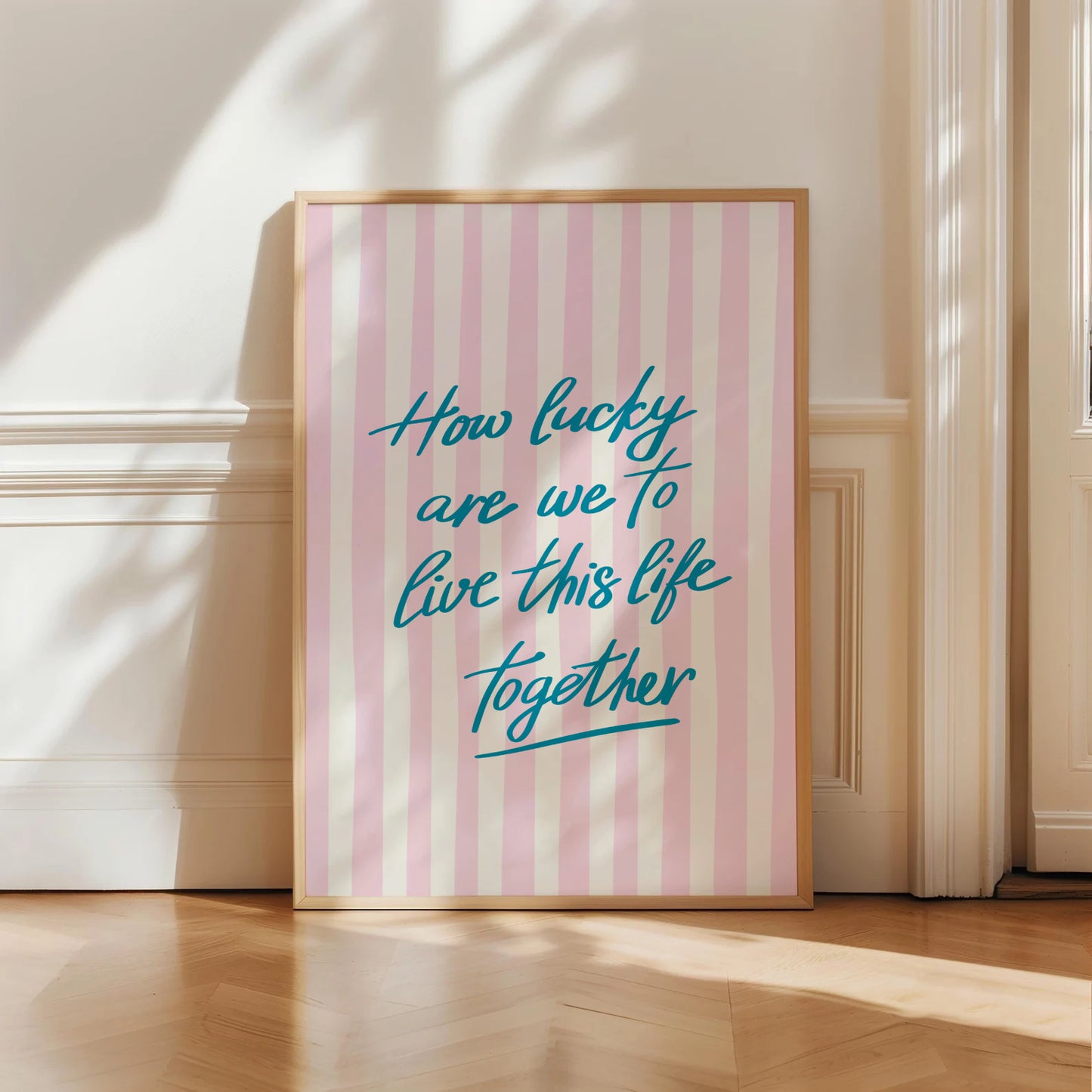 How Lucky Are We Print