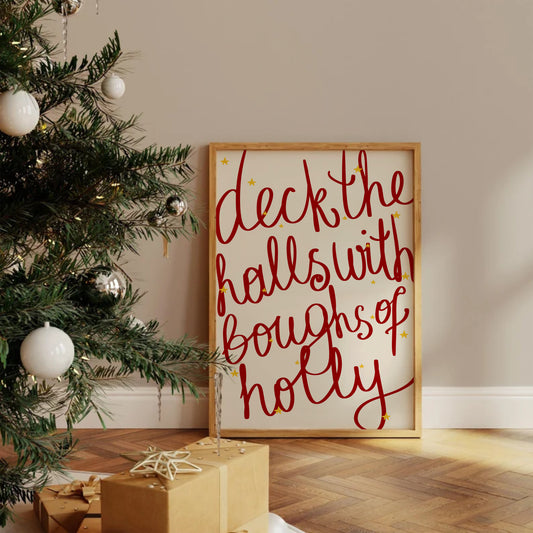 Deck The Halls Print
