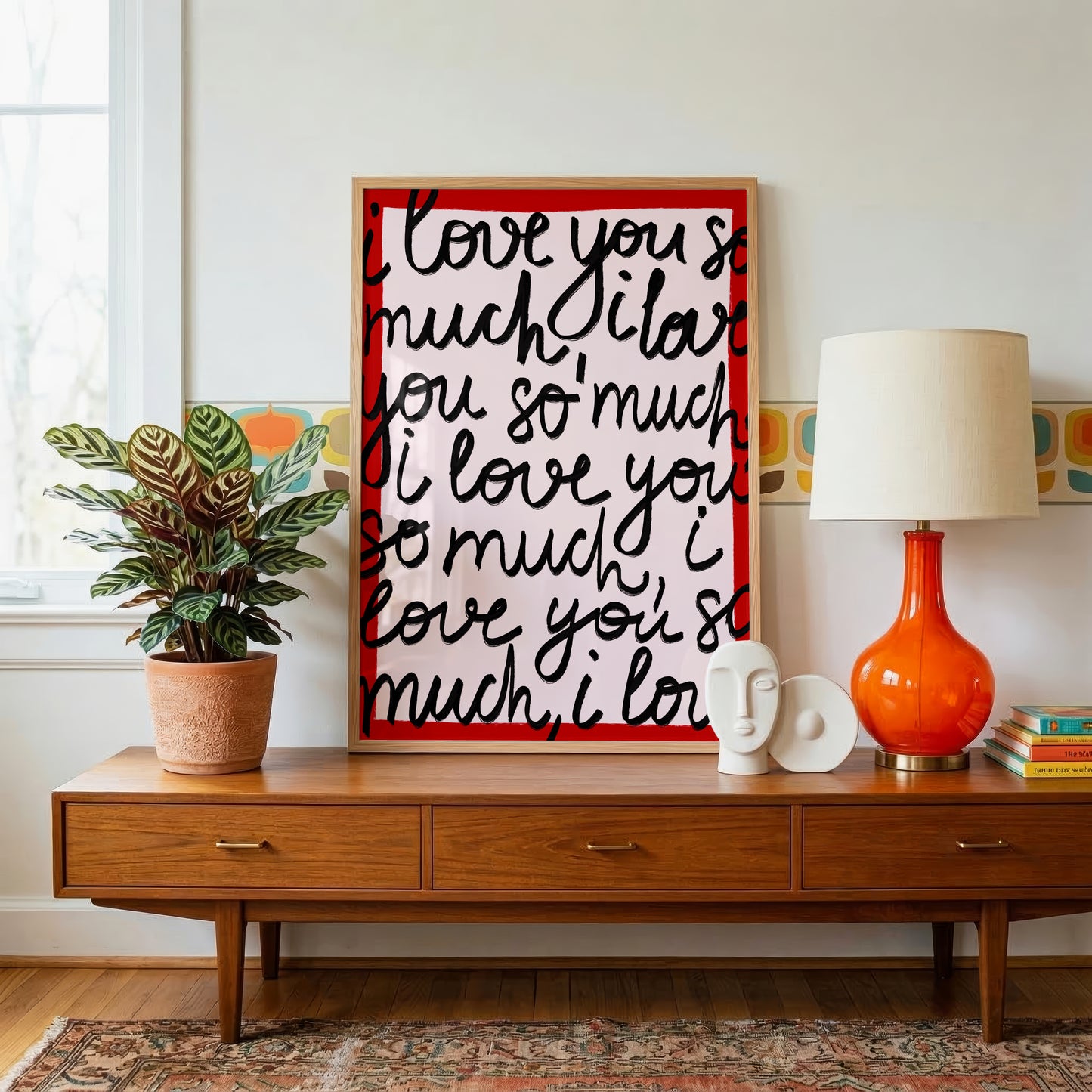 I Love You So Much Print