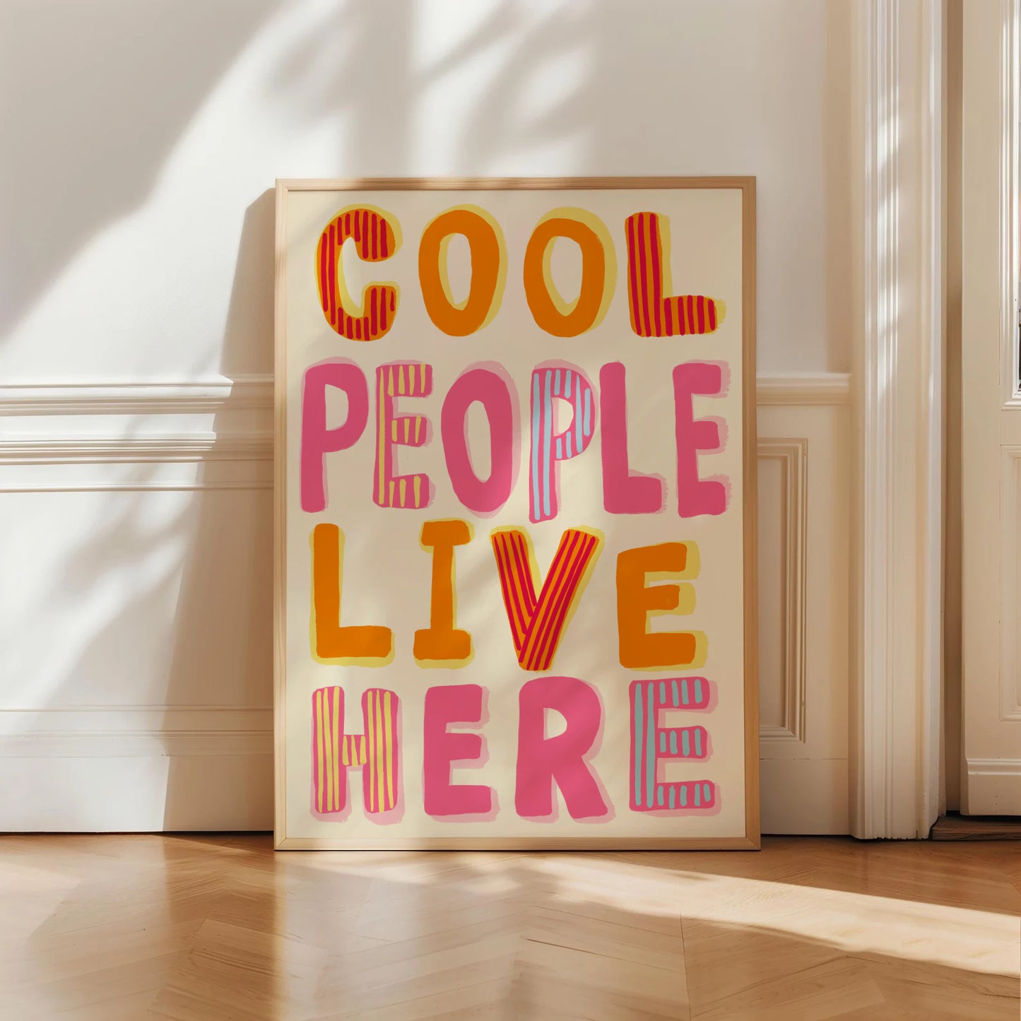 Cool People Live Here Print