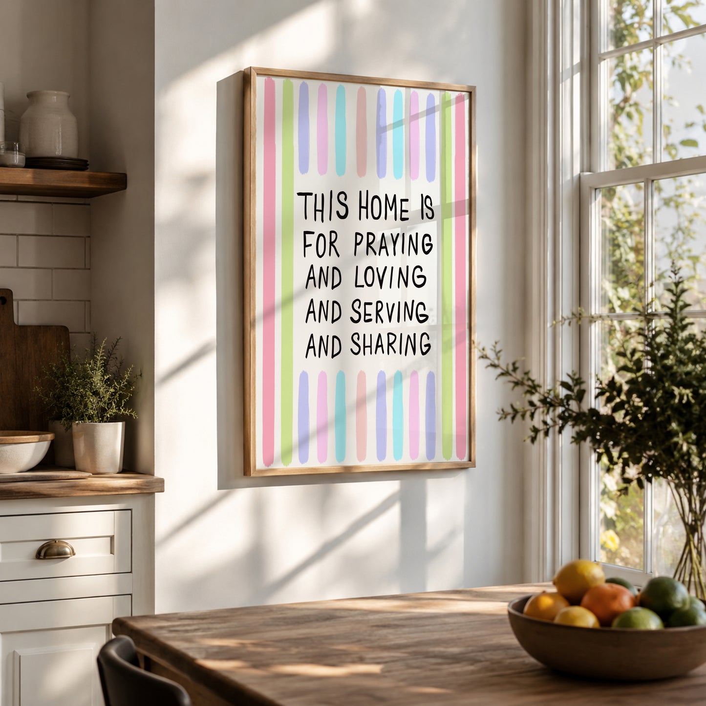 This Home Is For Praying And Loving