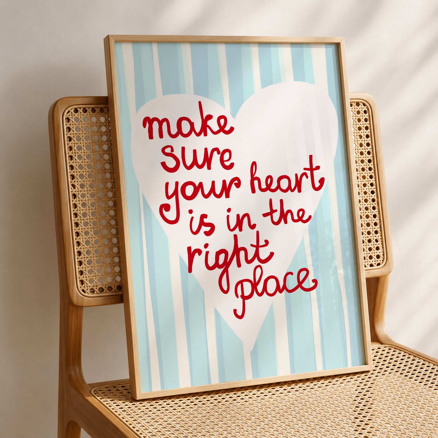 Heart Is In The Right Place Print