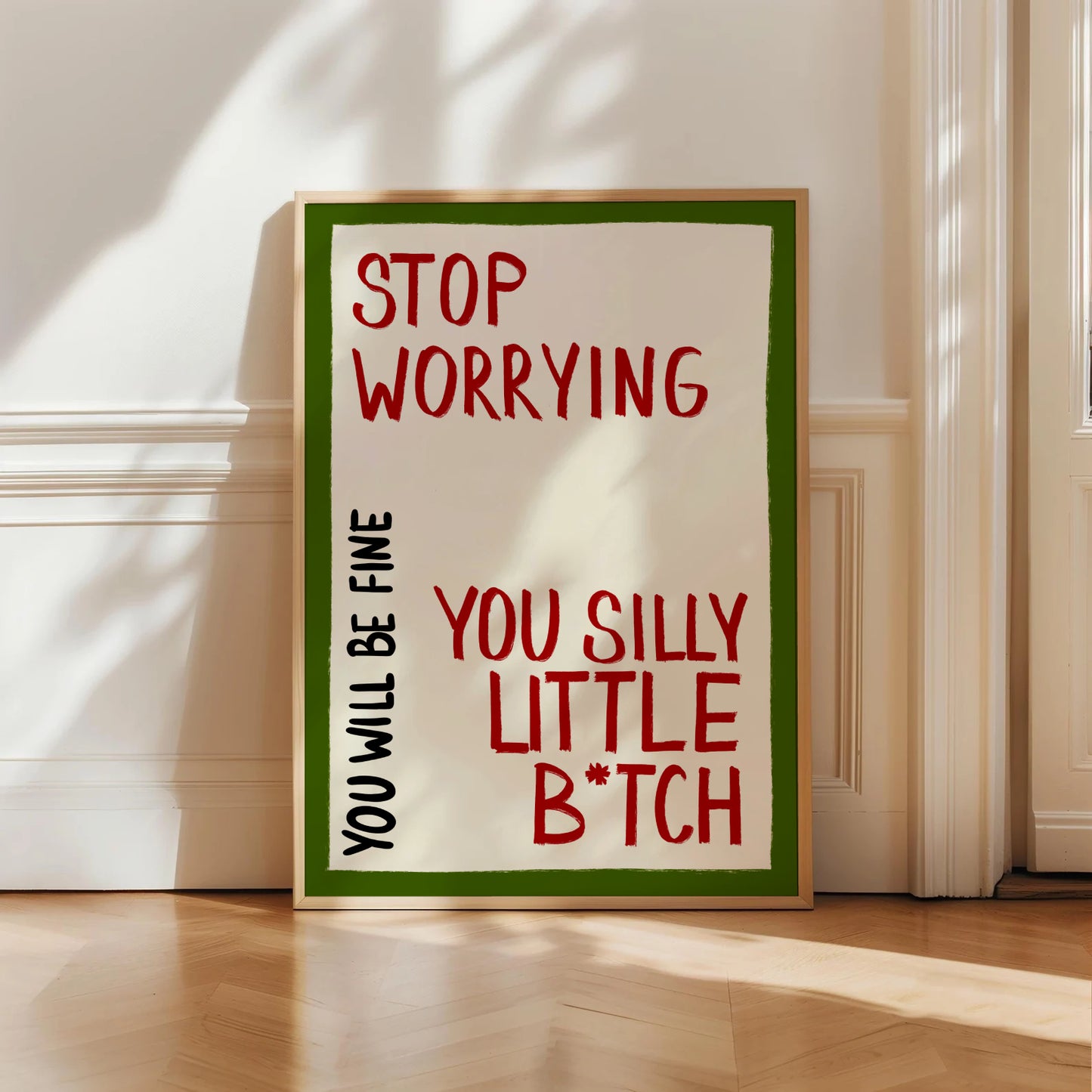 Stop Worrying Motivational Quote Print