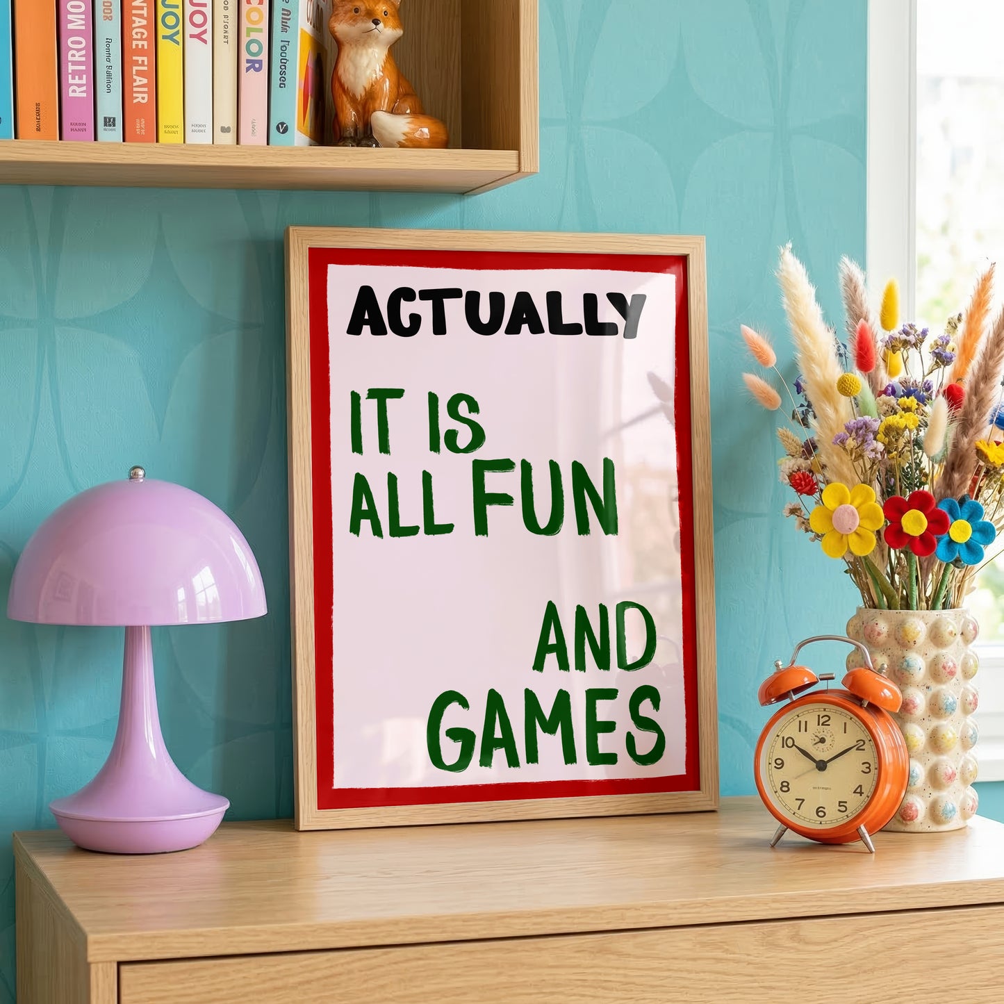 Actually It Is All Fun And Games Print