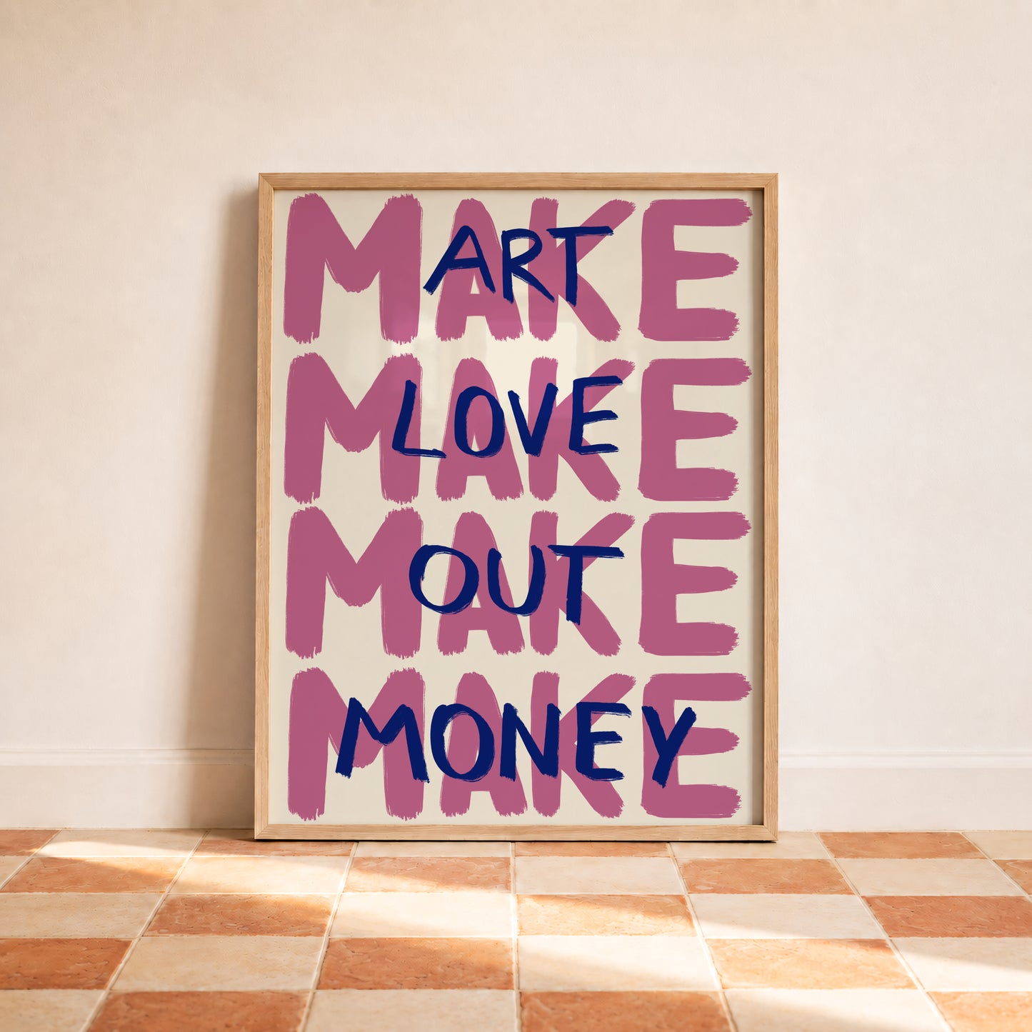Pink Make Art Love Out Money Print