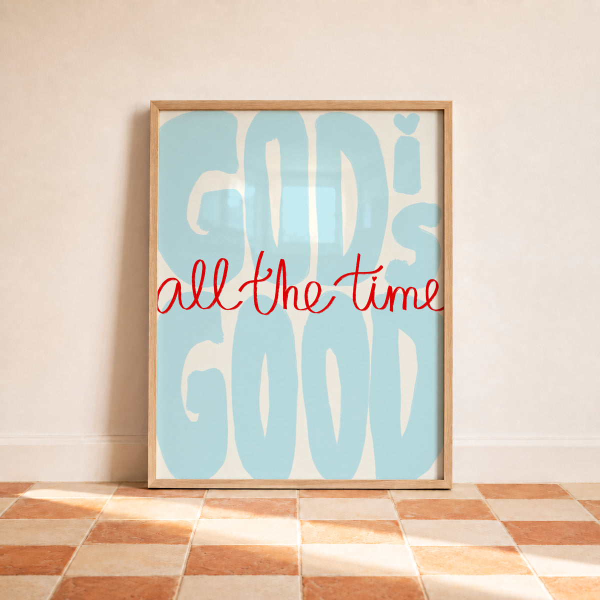 God Is Good All The Time Blue Print