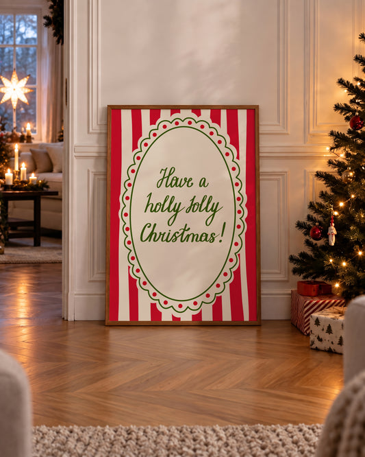 Have A Holly Jolly Christmas Print