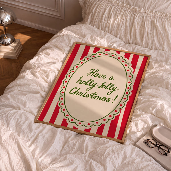 Have A Holly Jolly Christmas Print