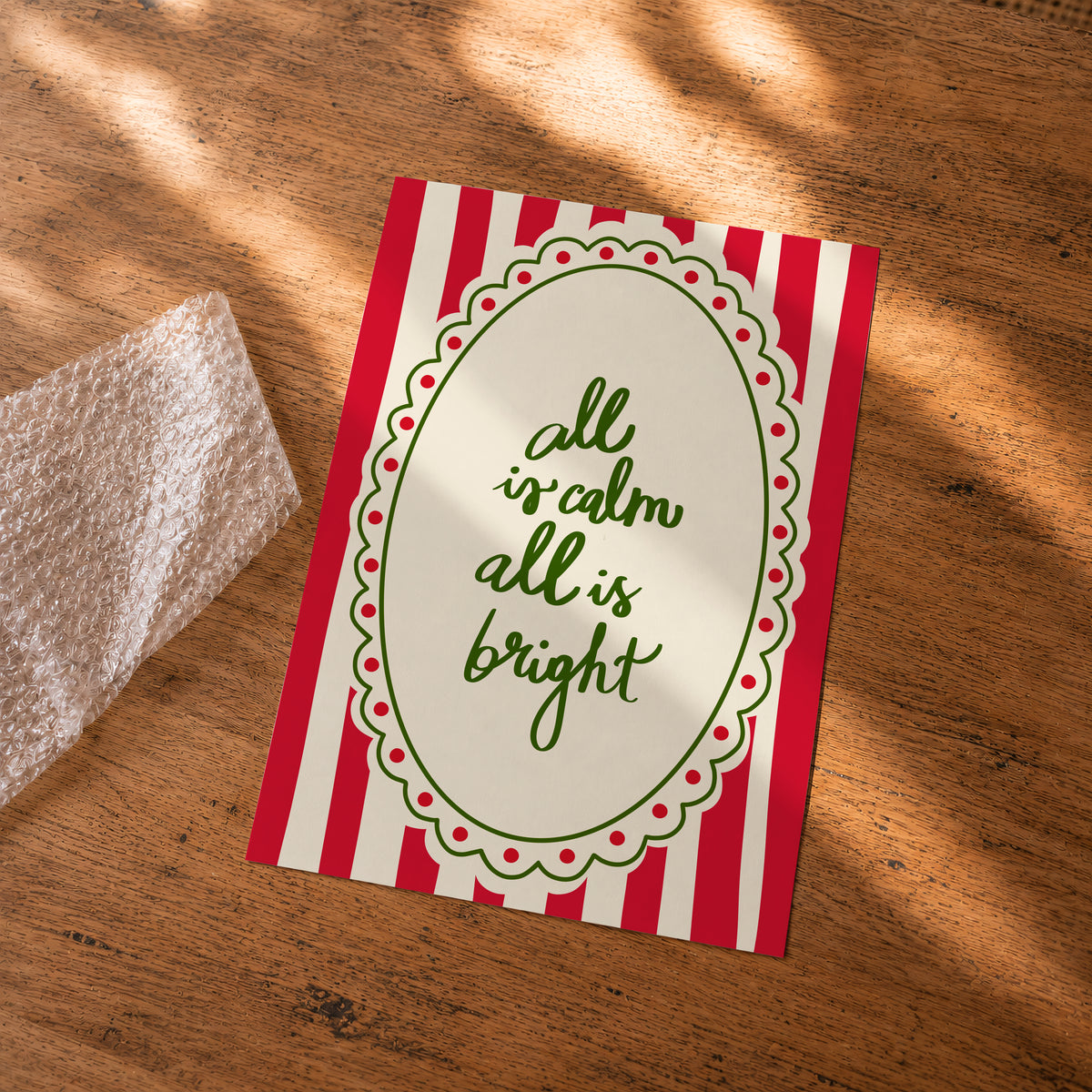 All Is Calm All Is Bright Print