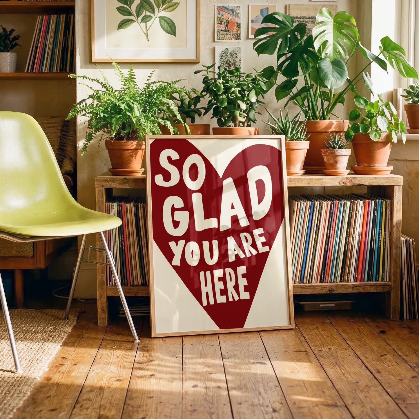 So Glad You Are Here Print