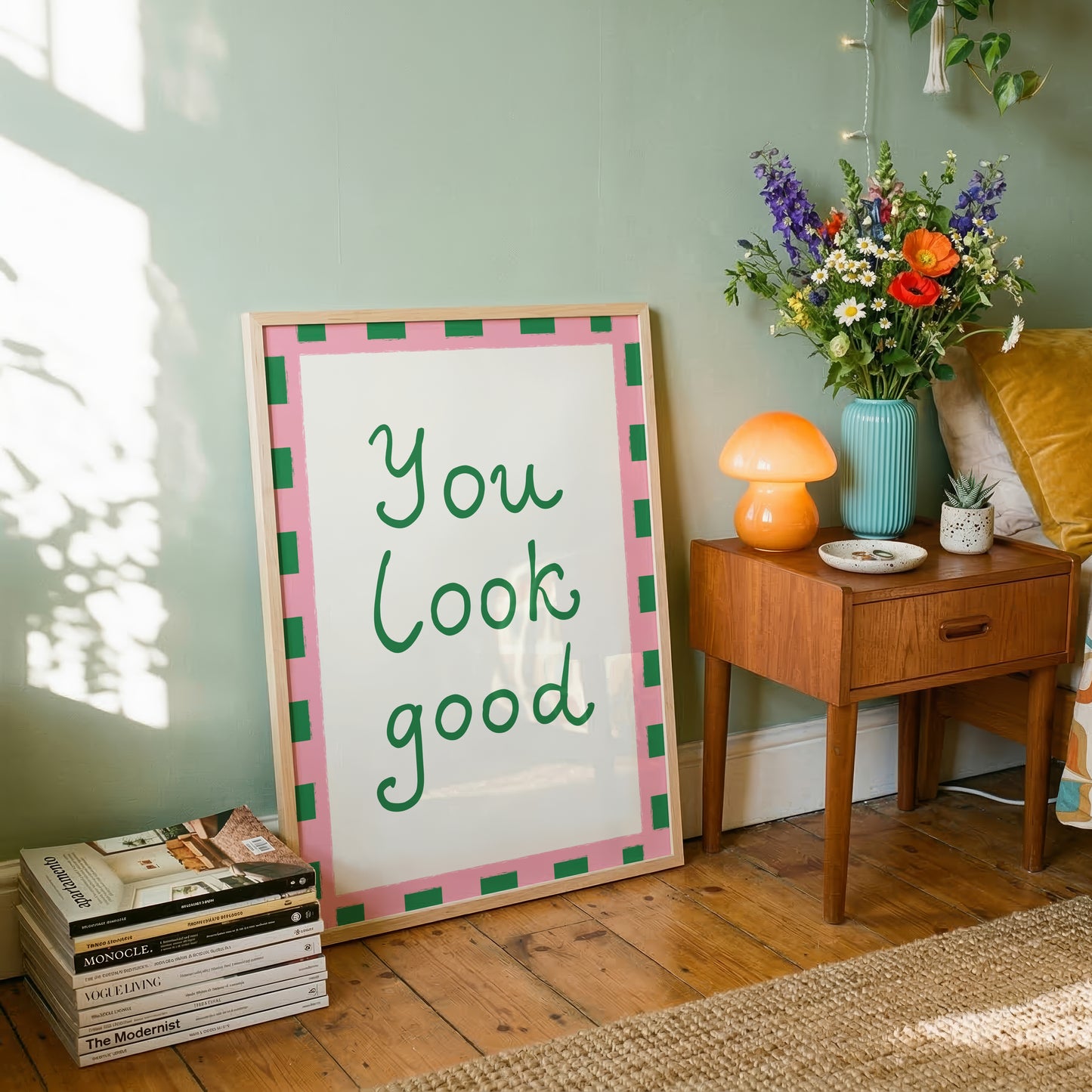 You Look Good Print