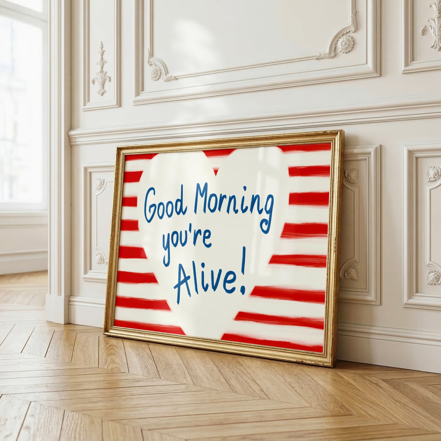 Good Morning You Are Alive Print