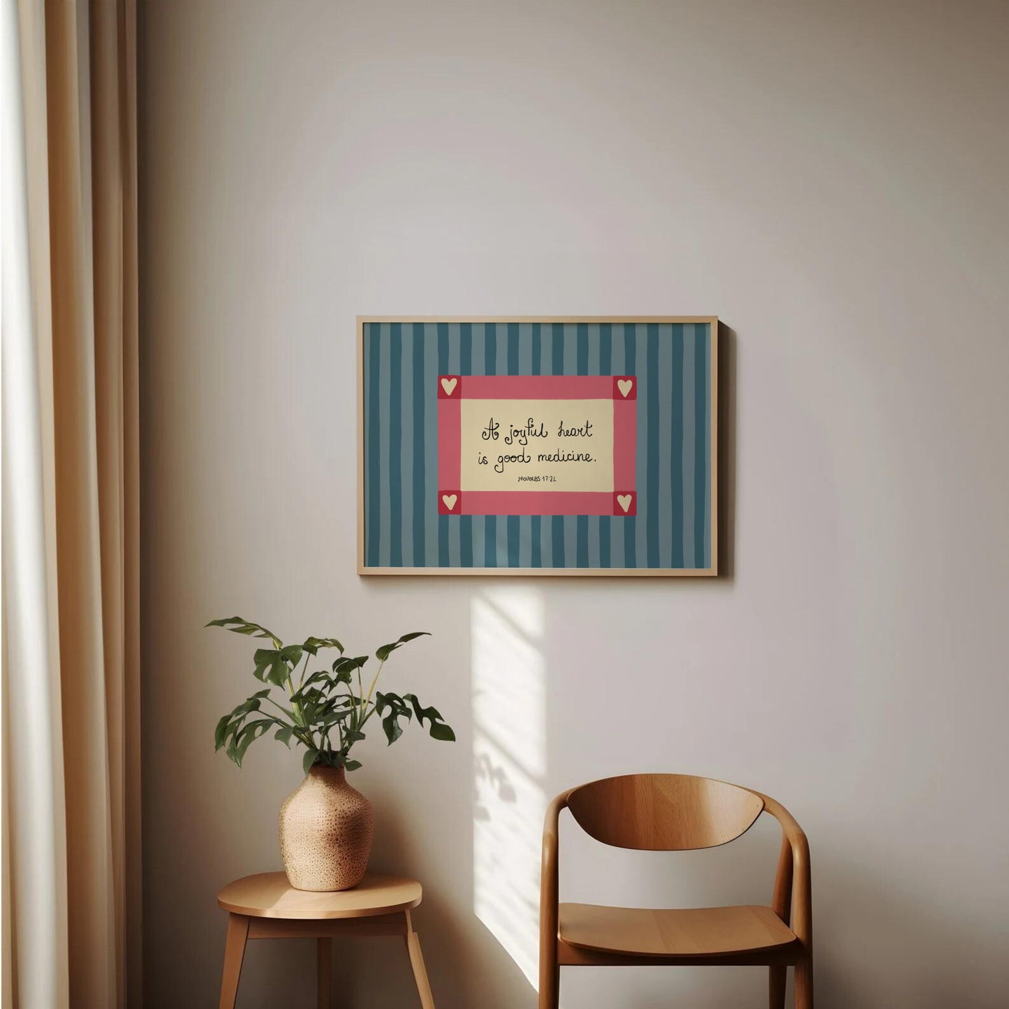A Joyful Heart Is Good Medicine Print