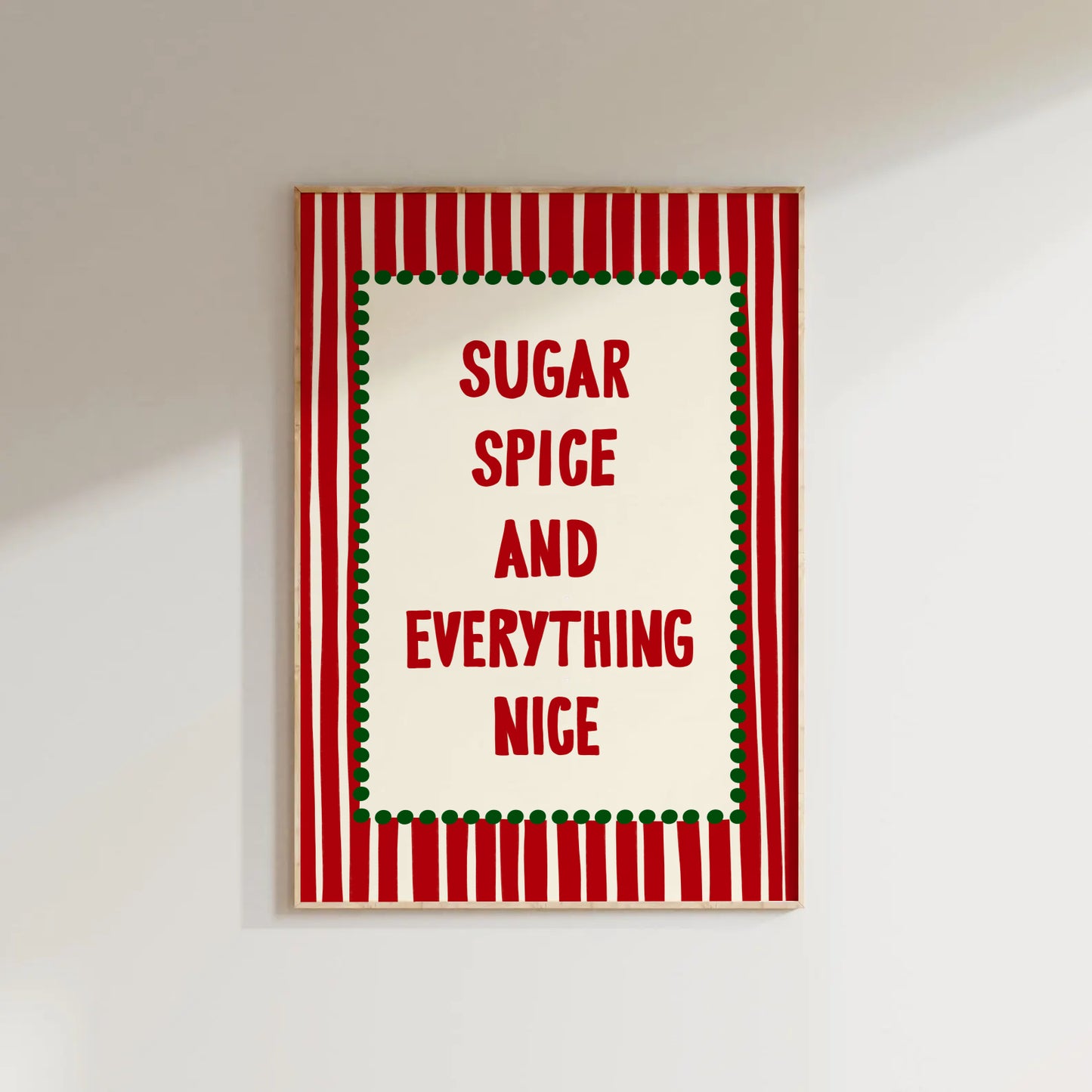 Sugar Spice And Everything Nice Print