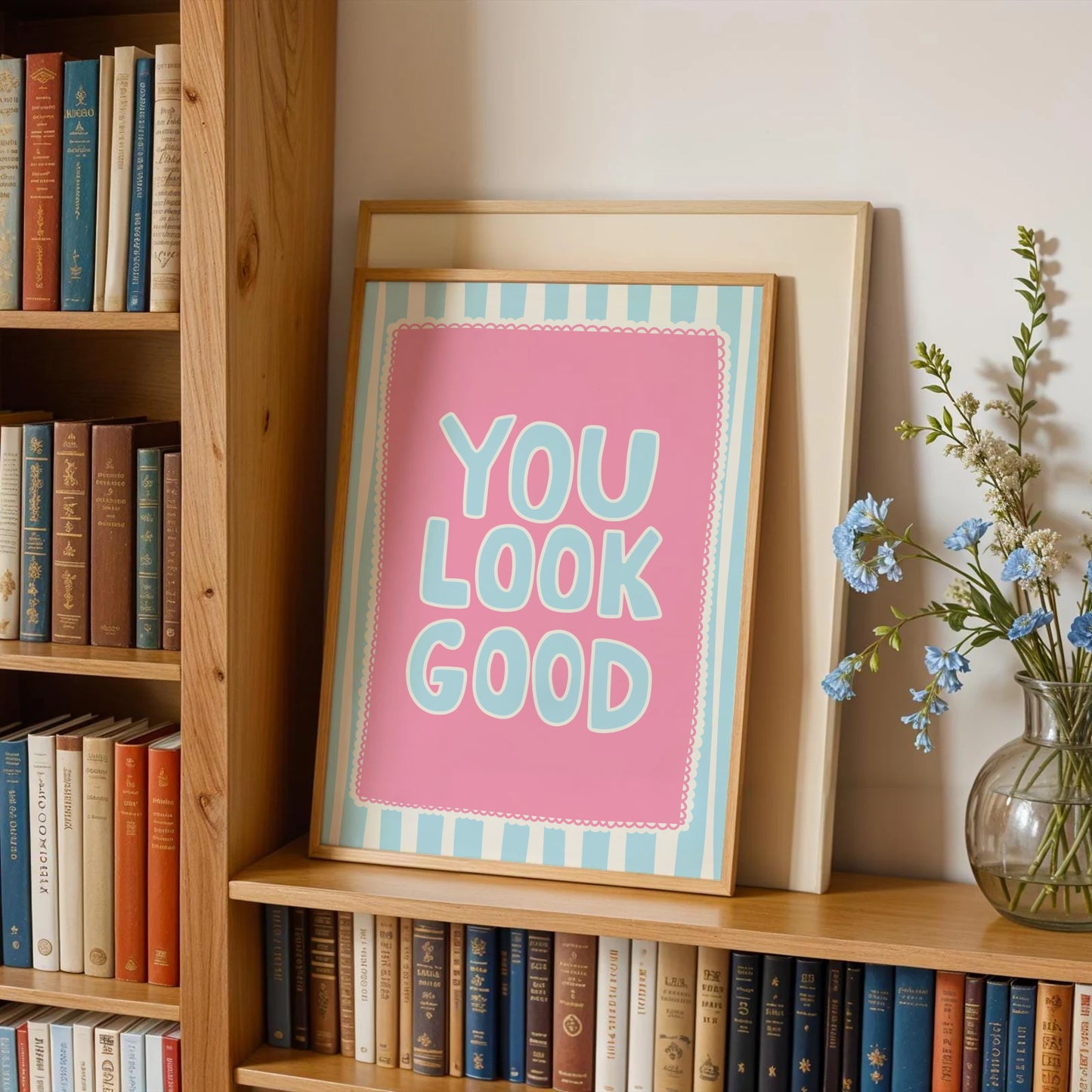 You Look Good Print
