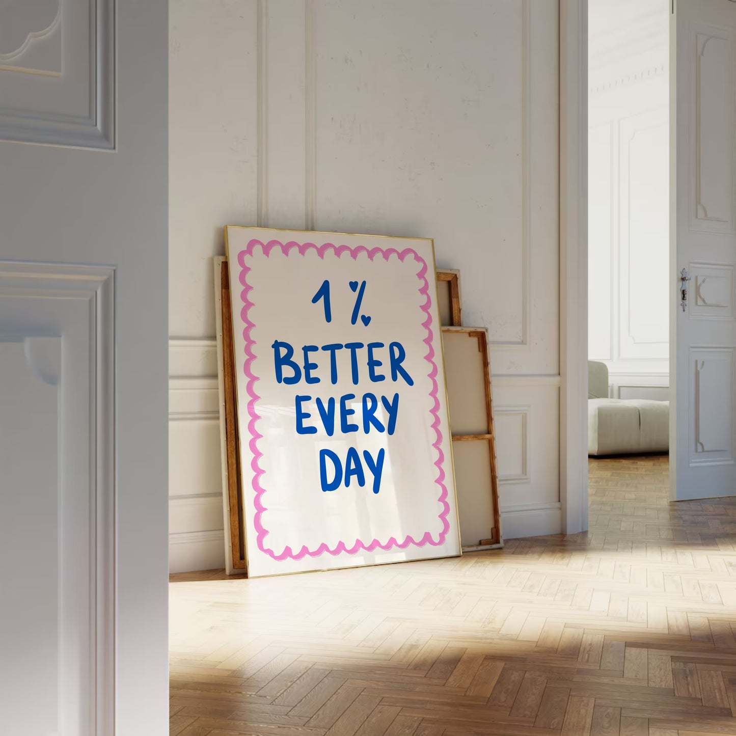 1% Better Every Day Print