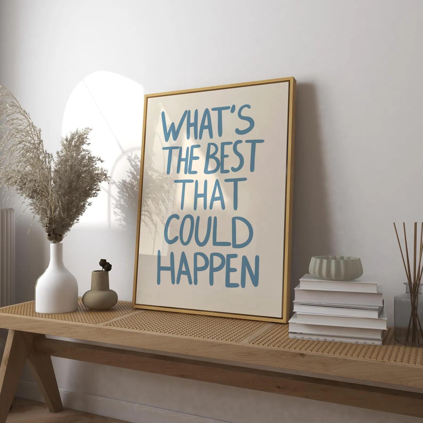 What's The Best That Could Happen Print  [DIGITAL]