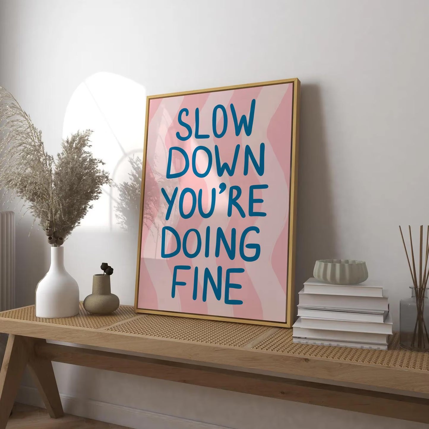 Slow Down You Are Doing Fine Pink Stripes Print