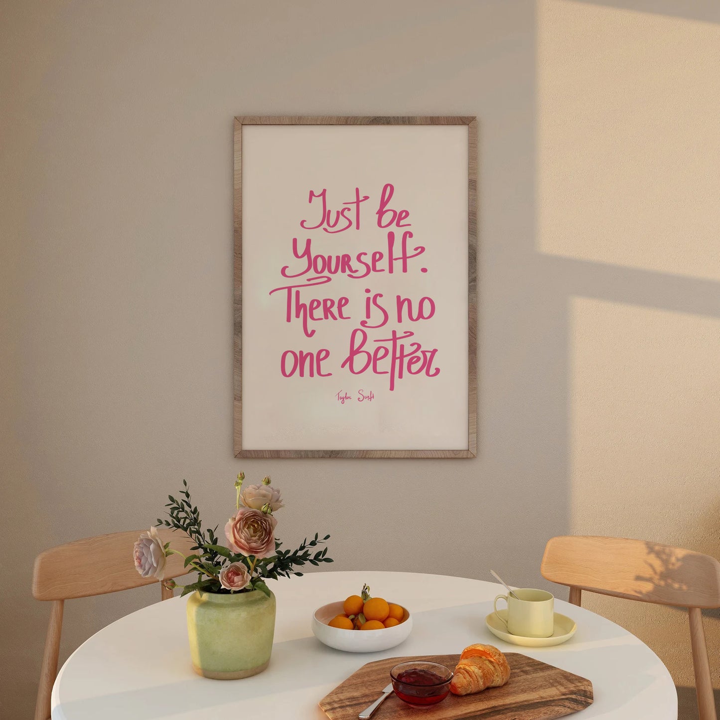 Just Be Yourself Print