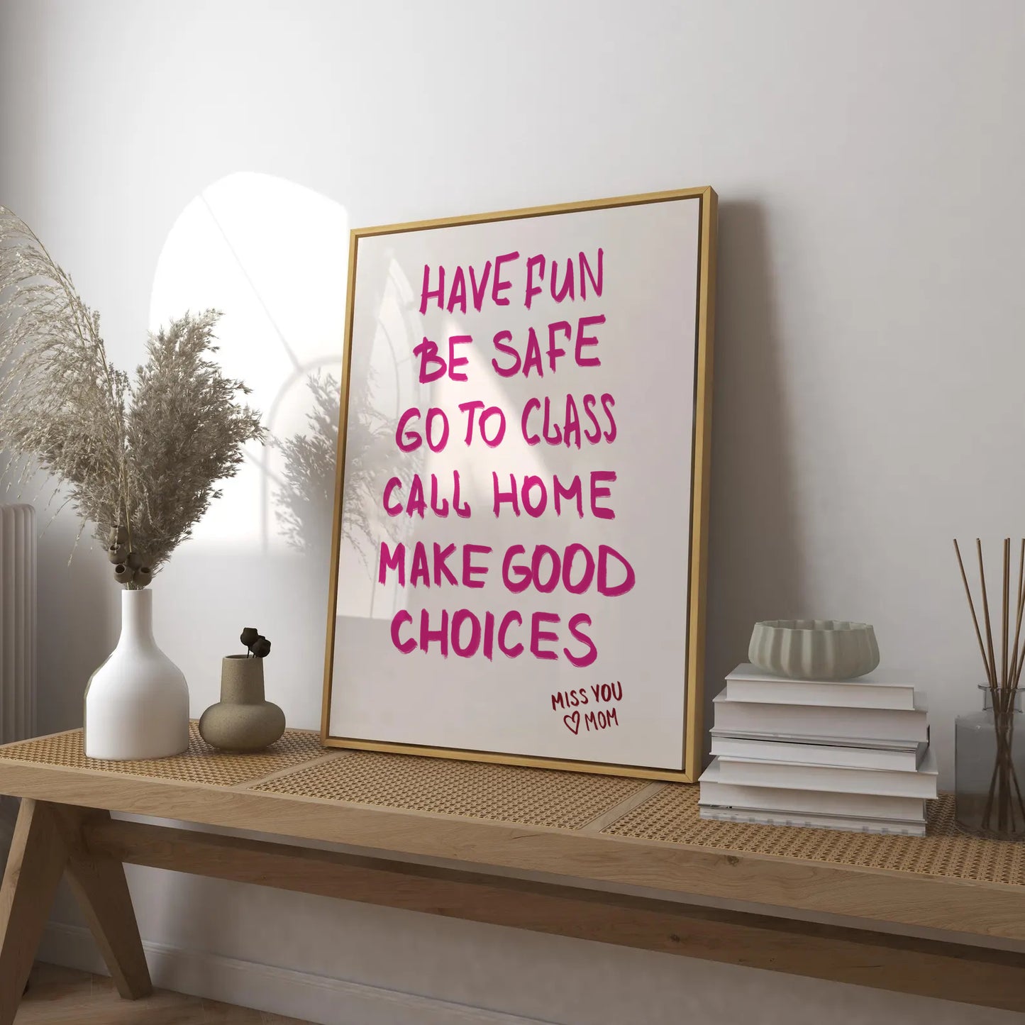 Have Fun Make Good Choices Print