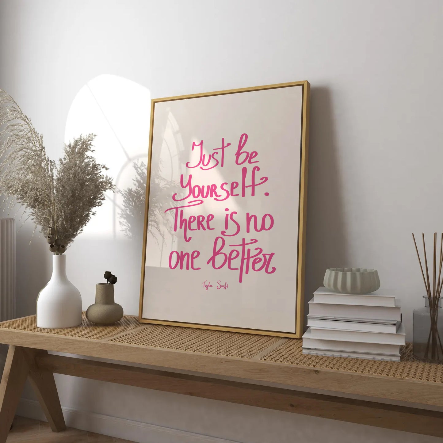 Just Be Yourself Print