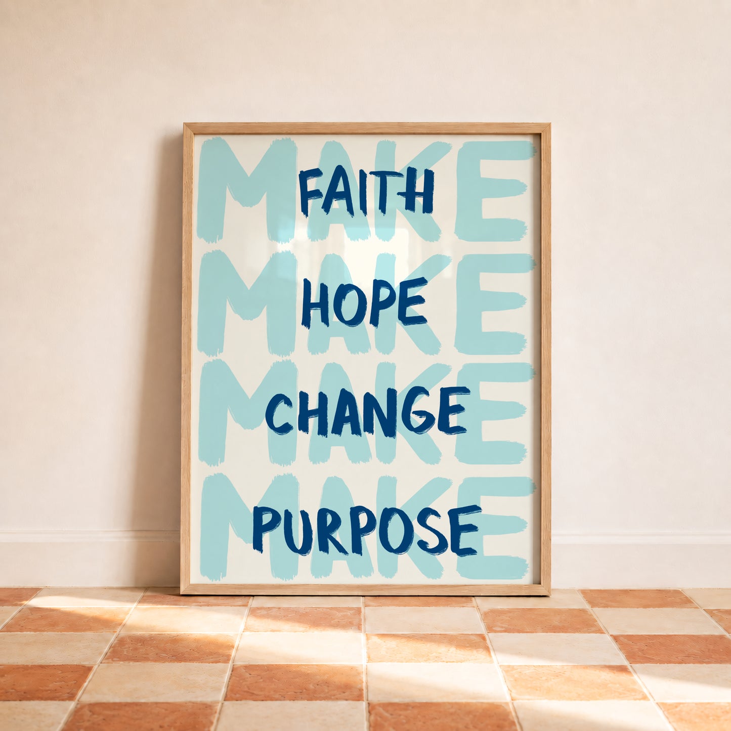 Blue Faith Hope Change Purpose Print
