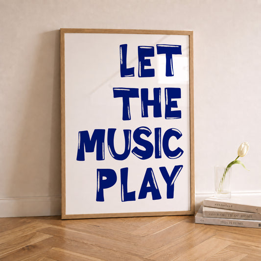 Let The Music Play Blue Print